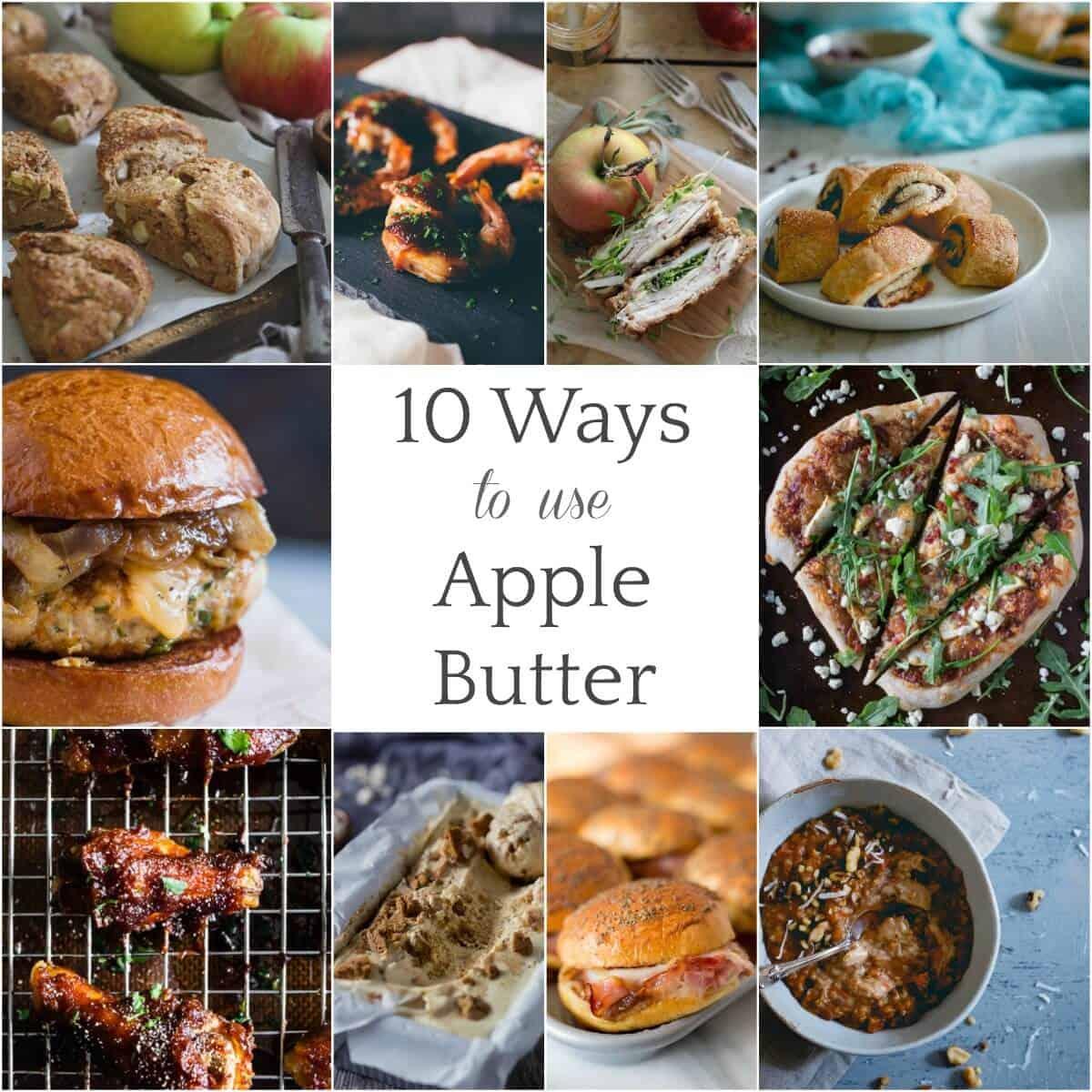 10 Ways To Use Apple Butter - adding apple butter to many sweet and savory recipes is a great way to enjoy this lovely condiment!