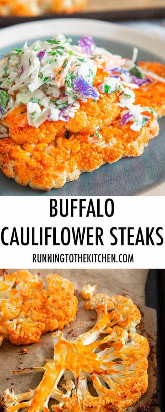 Simple buffalo sauce roasted cauliflower topped with creamy blue cheese coleslaw is a healthy game day worthy meal.