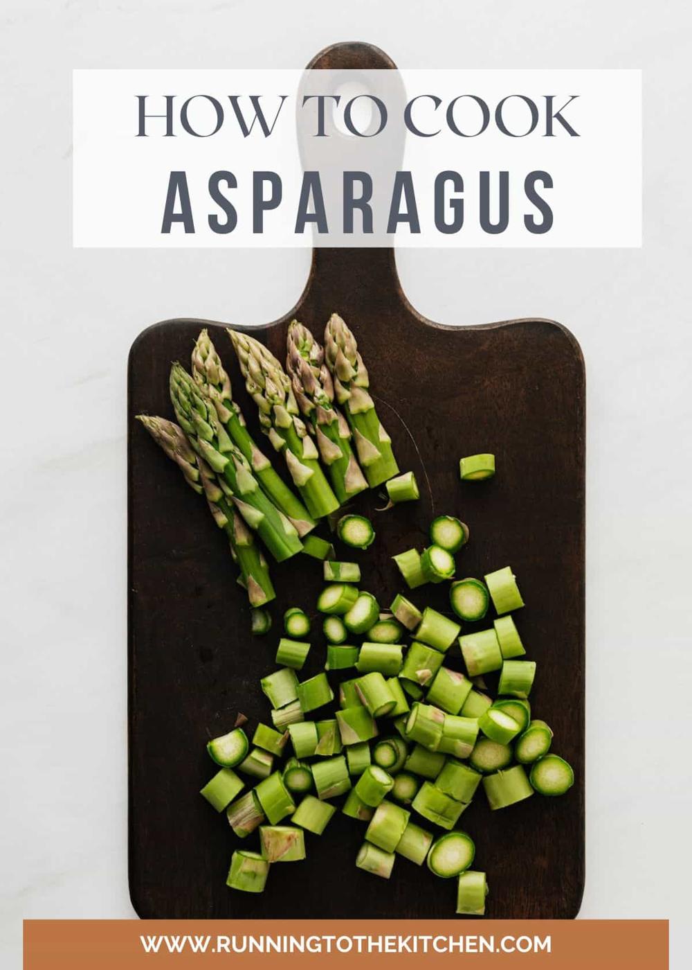 Chopped asparagus on a cutting board.