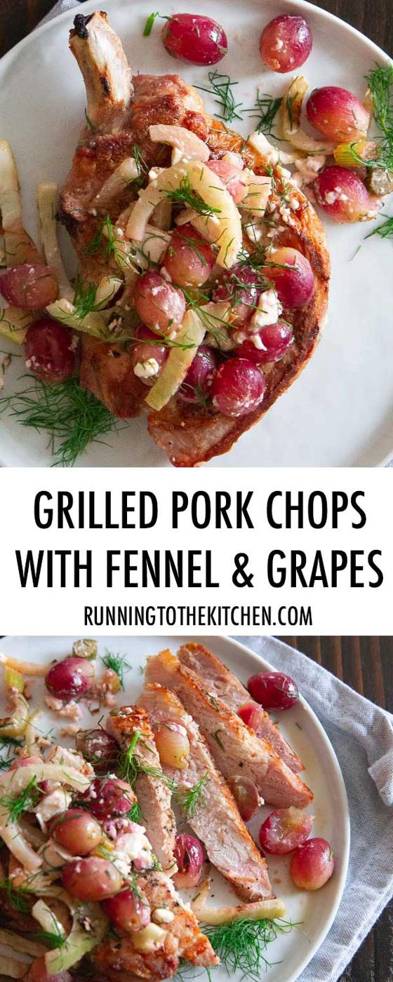 Pork chops with grilled fennel and grape salad is so much simpler than its elegant appearance and taste!